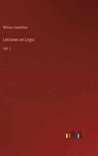 bokomslag Lectures on Logic