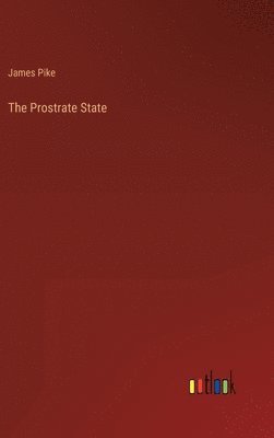 Prostrate State