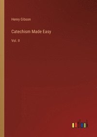 bokomslag Catechism Made Easy