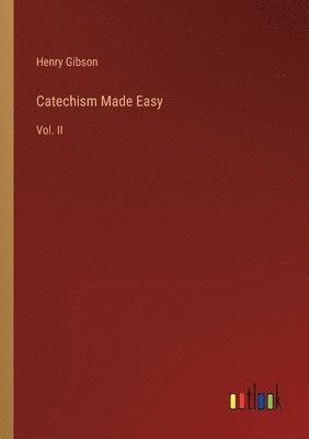 bokomslag Catechism Made Easy