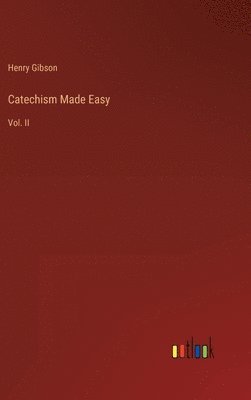 bokomslag Catechism Made Easy