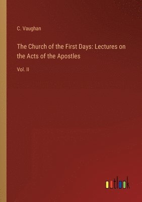 The Church of the First Days 1