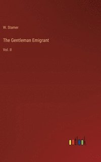 bokomslag The Gentleman Emigrant