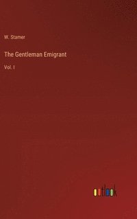 bokomslag The Gentleman Emigrant