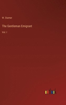 bokomslag Gentleman Emigrant