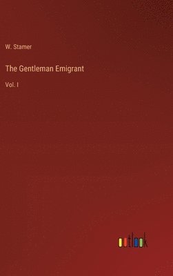 bokomslag The Gentleman Emigrant