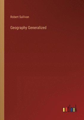 bokomslag Geography Generalized