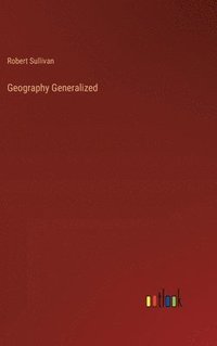 bokomslag Geography Generalized