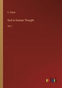 bokomslag God in Human Thought