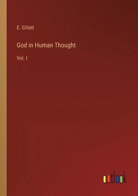 bokomslag God in Human Thought