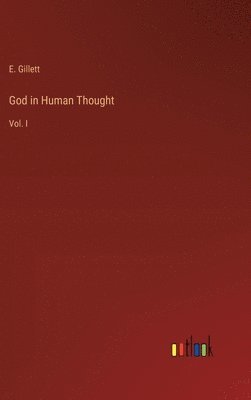 bokomslag God in Human Thought