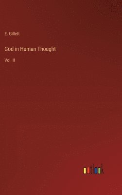 bokomslag God in Human Thought