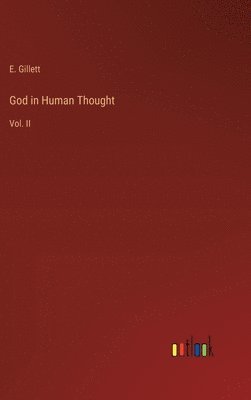 bokomslag God in Human Thought