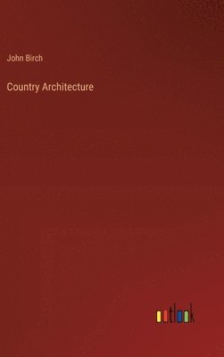 Country Architecture 1