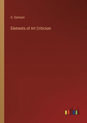 bokomslag Elements of Art Criticism