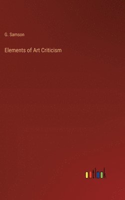 bokomslag Elements of Art Criticism