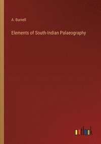 bokomslag Elements of South-Indian Palaeography
