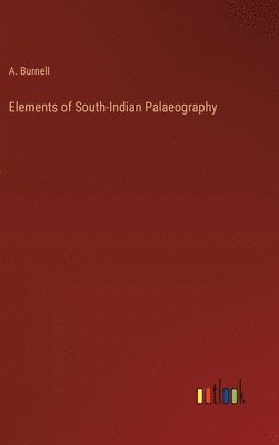 bokomslag Elements of South-Indian Palaeography