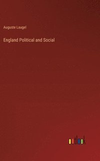 bokomslag England Political and Social