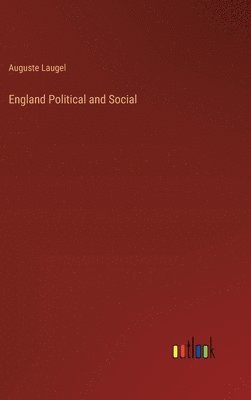 bokomslag England Political and Social
