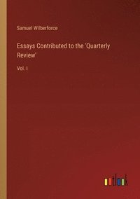 bokomslag Essays Contributed to the 'Quarterly Review'