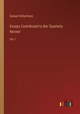 bokomslag Essays Contributed to the 'Quarterly Review'