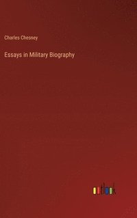 bokomslag Essays in Military Biography