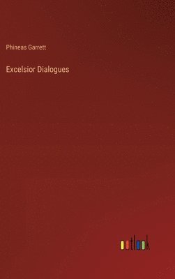 bokomslag Excelsior Dialogues
