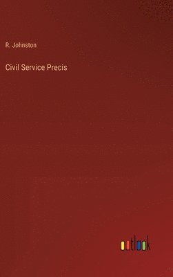bokomslag Civil Service Precis