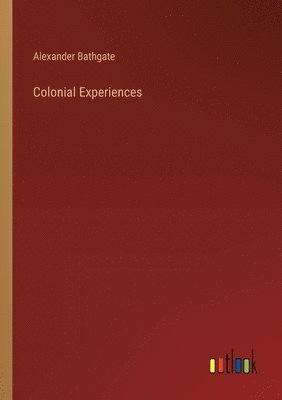 bokomslag Colonial Experiences