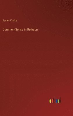 Common-Sense in Religion