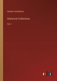 bokomslag Historical Collections