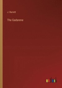 bokomslag The Gadarene
