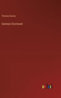 bokomslag Genesis Disclosed