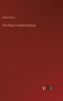 First Steps in General History 1