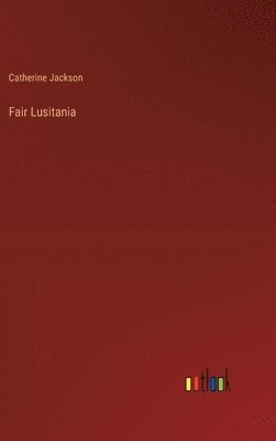 bokomslag Fair Lusitania