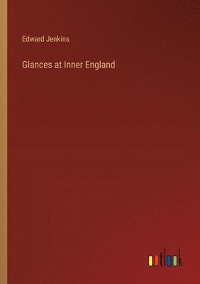 Glances at Inner England