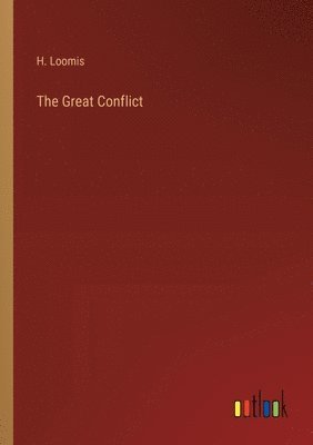 bokomslag Great Conflict