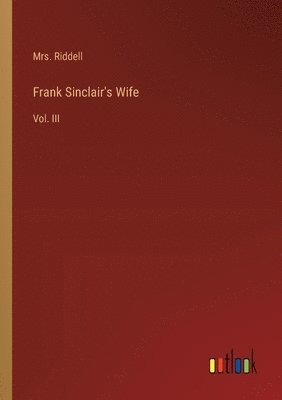 Frank Sinclair's Wife