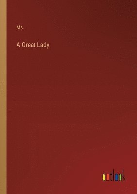 Great Lady 1