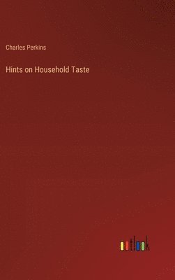 Hints on Household Taste 1