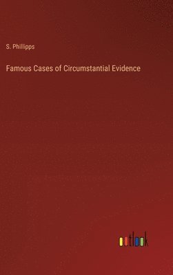 bokomslag Famous Cases of Circumstantial Evidence