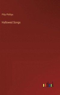 bokomslag Hallowed Songs