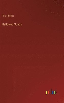 bokomslag Hallowed Songs