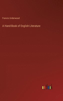 A Hand-Book of English Literature 1