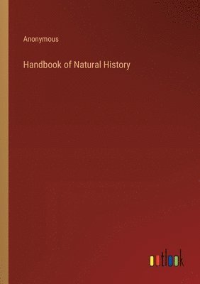 bokomslag Handbook of Natural History