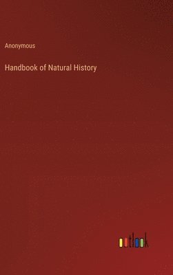 bokomslag Handbook of Natural History