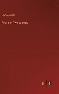 bokomslag Poems of Twenty Years