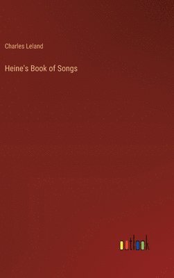 bokomslag Heine's Book of Songs