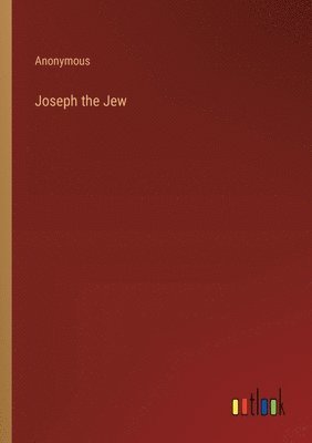 Joseph the Jew 1